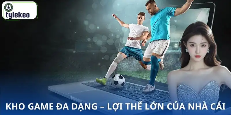 nha-cai-bong-da-la-gi-kho-tro-choi